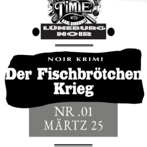 Der Fischbrötchen Krieg