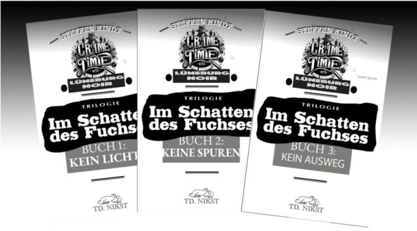 Im schatten des Fuchses - <br> die Noir triologi