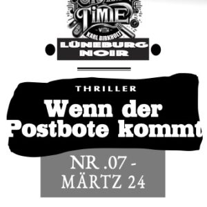 Wenn der Postbote Kommt