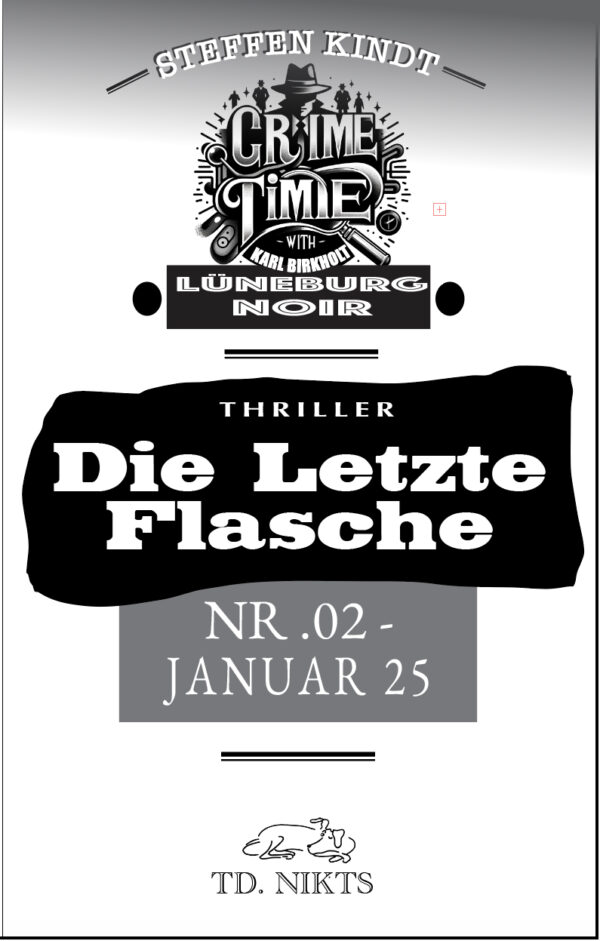 Die letzte Flasche
